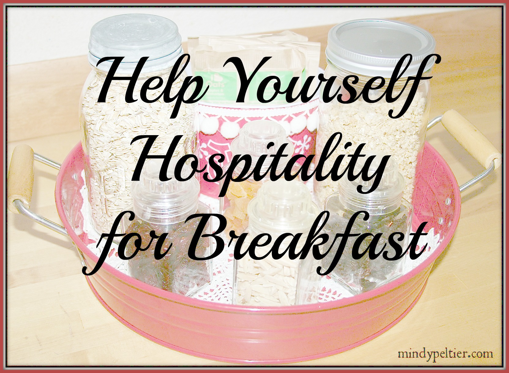 Help Yourself Hospitality for Breakfast